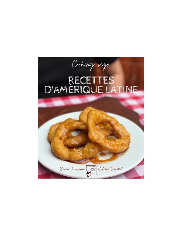 Recettes de Cuisine d'Amérique Latine - Cooking Viajé