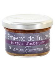 Emiett? de Truite au Caviar d'aubergine - La Truite des Pyr?n?es
